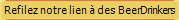 Refilez notre lien � des BeerDrinkers
